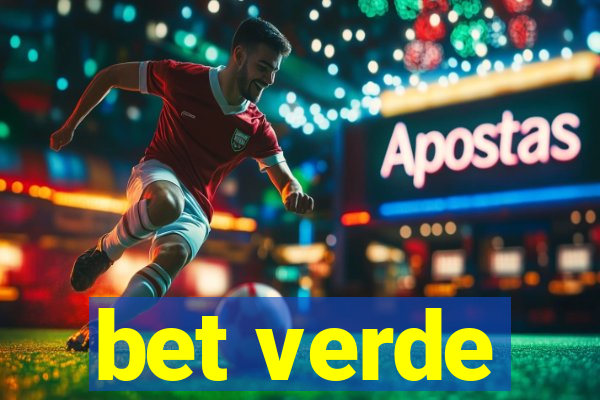bet verde
